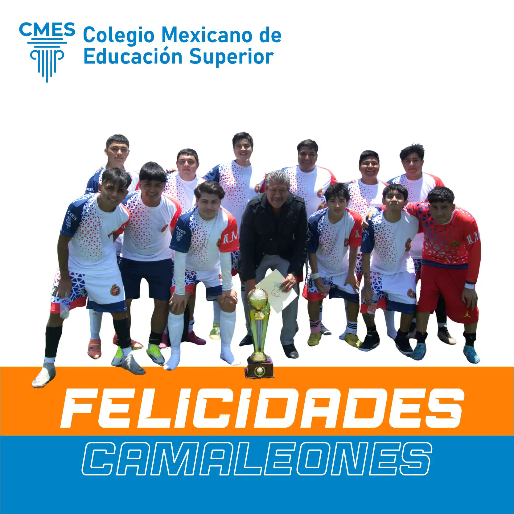 ¡Felicidades Camaleones!